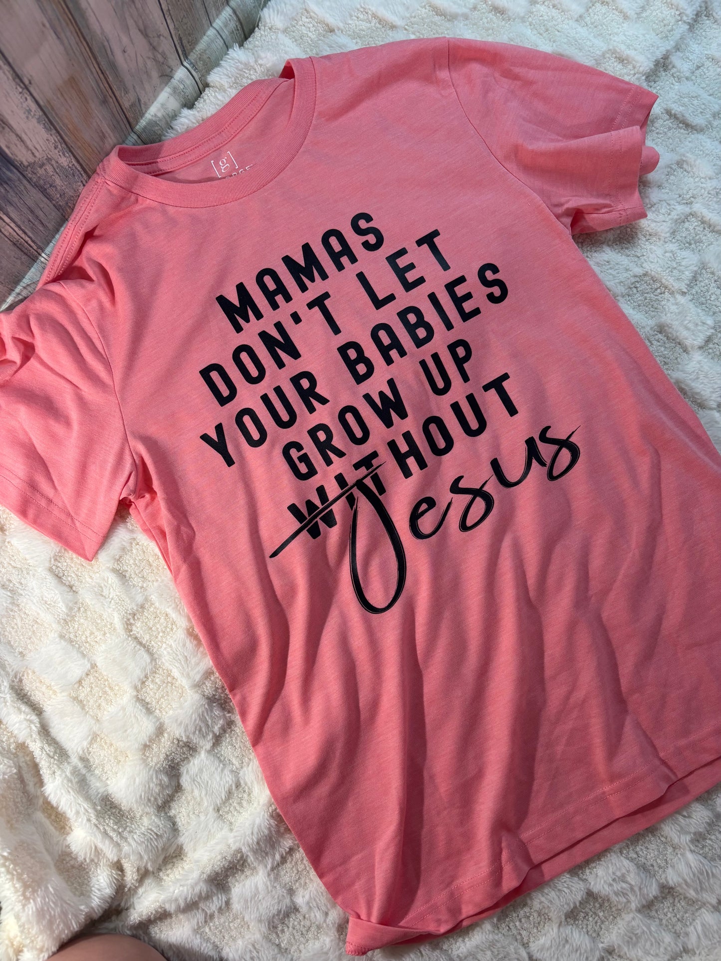Mama Jesus shirt