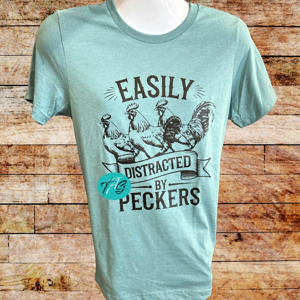Easily Distracted by Peckers Tshirt