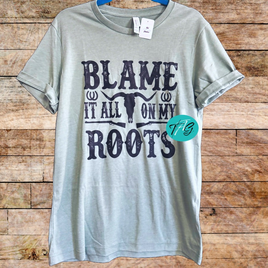 Blame It On My Roots - Country Graphic Bella + Canvas TShirt