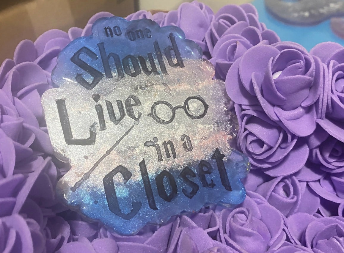 No One Should Live in a Closet
