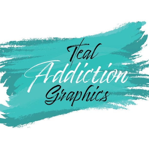 Teal Addiction Graphics