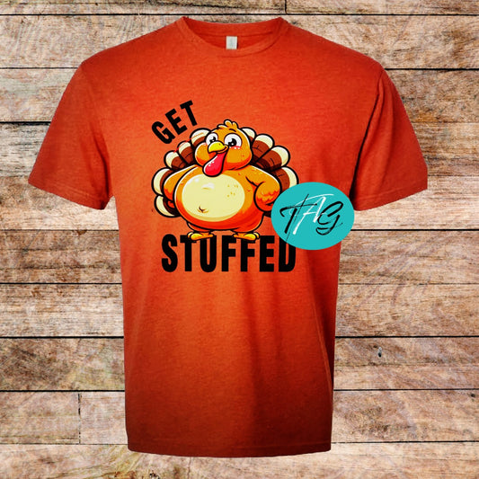 Get Stuffed holiday Tshirt
