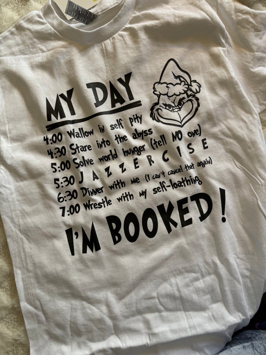 My day grinch Tshirt