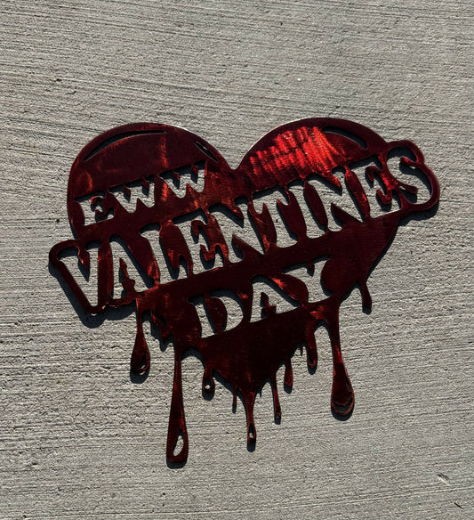 Eww Valentine’s Day