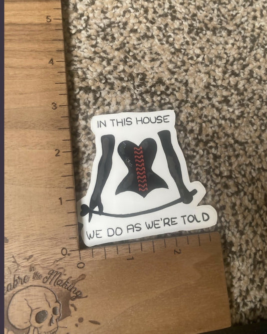 Do As We’re Told