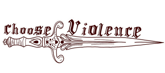 Choose Violence