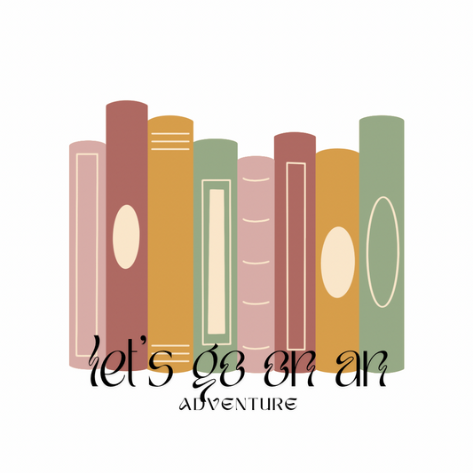 Let’s Go On An Adventure