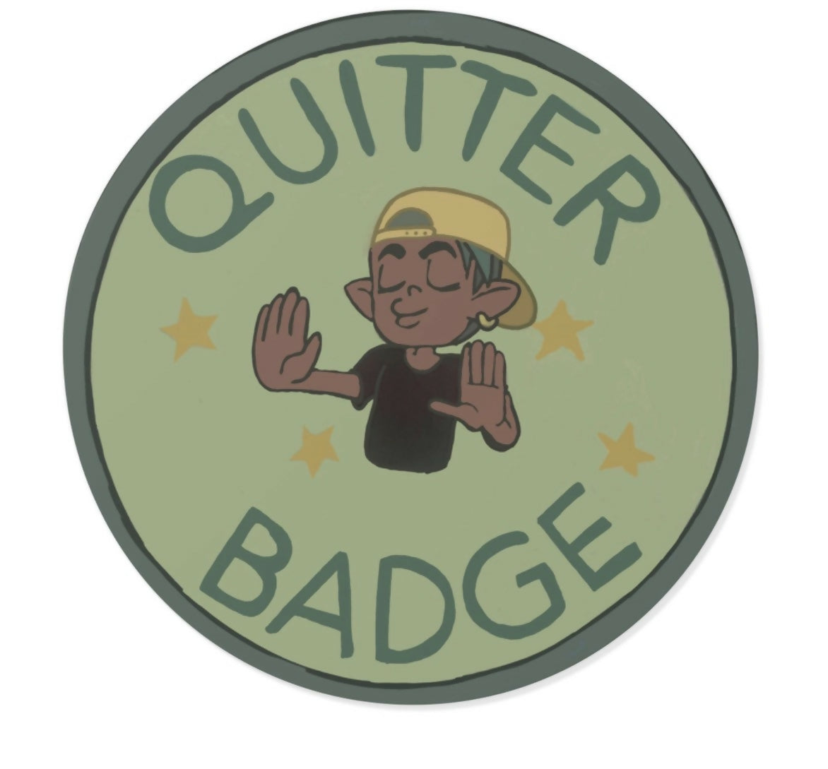 Quitter Badge