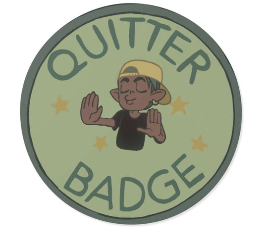 Quitter Badge